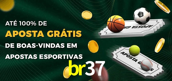 br37 Ate 100% de Aposta Gratis